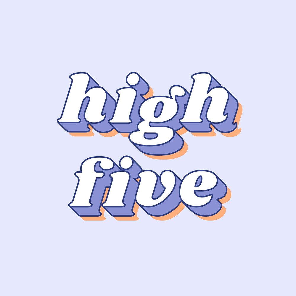 High five text shadow effect bold font typography