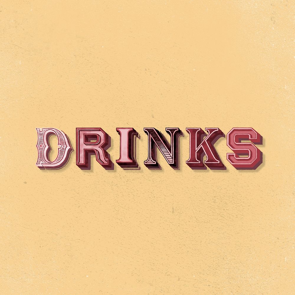 Drinks  word 3d vintage typography