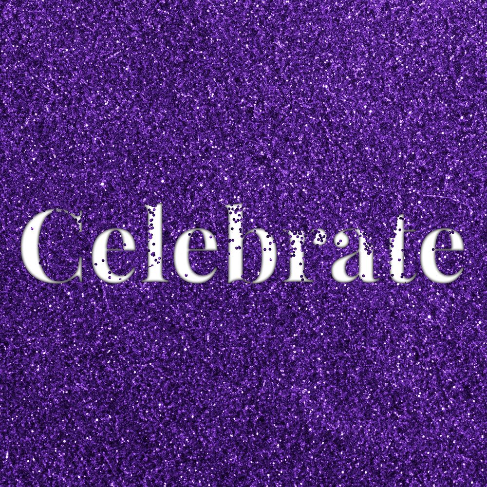 Celebrate glittery text typography word