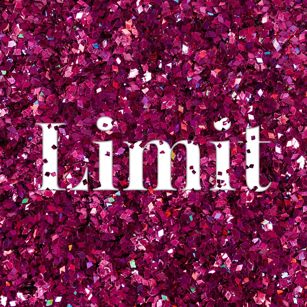 Limit glittery typography pink word