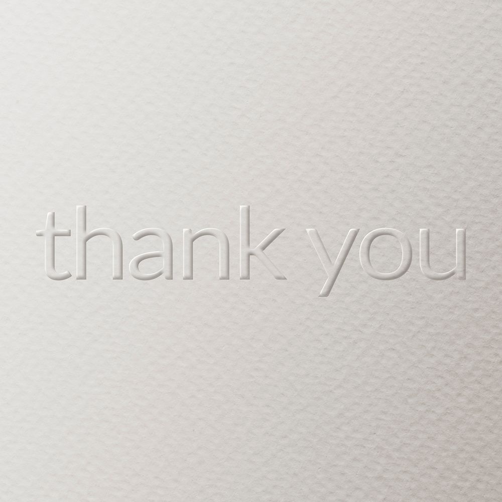 Thank you embossed font white paper background