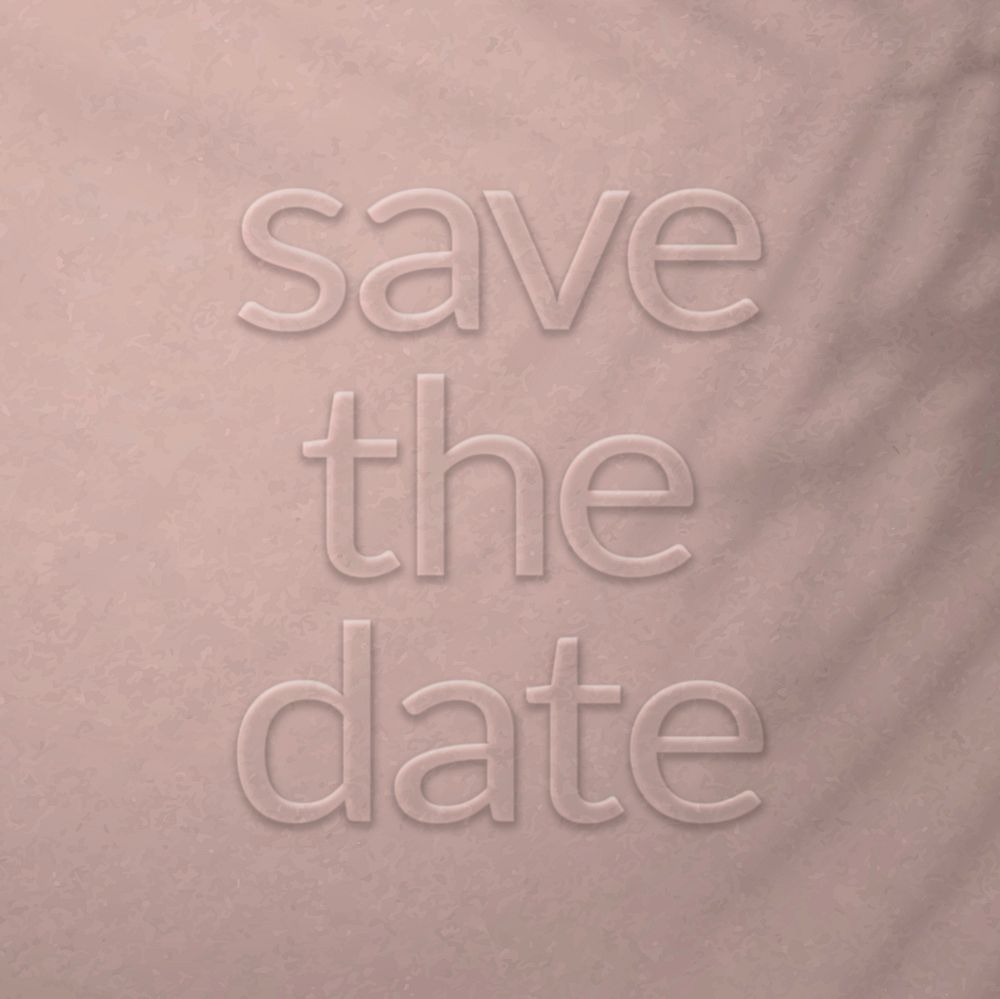 Phrase save the date embossed vector font typography