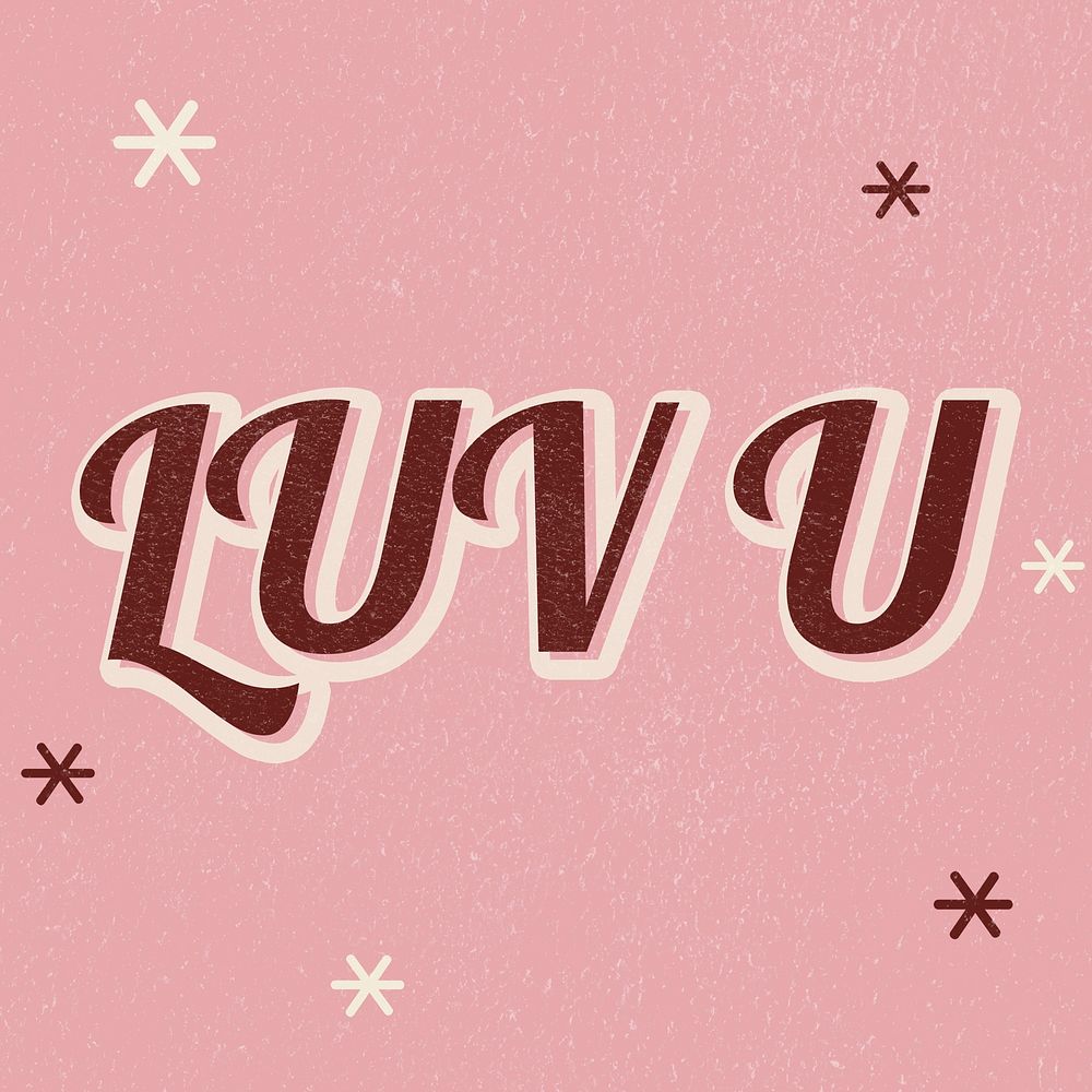 LUV U retro word typography on a pink background