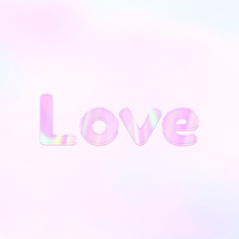 Holographic love word lettering pastel cute typography