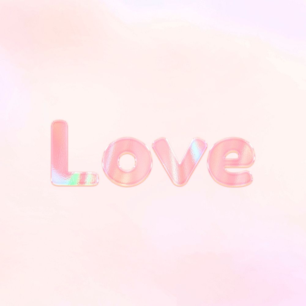 Love word pastel gradient orange shiny holographic lettering