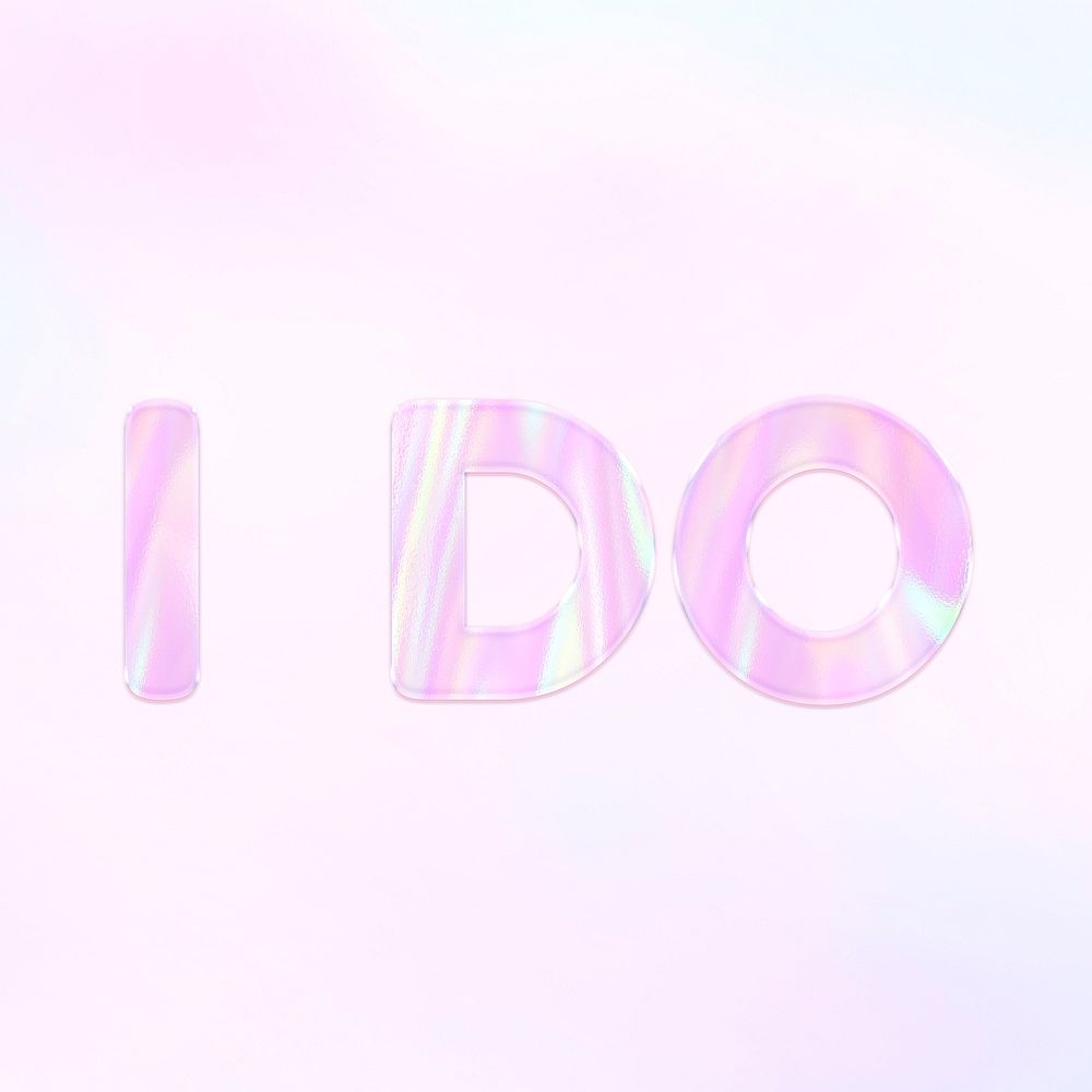 Pastel I do lettering word art holographic typography