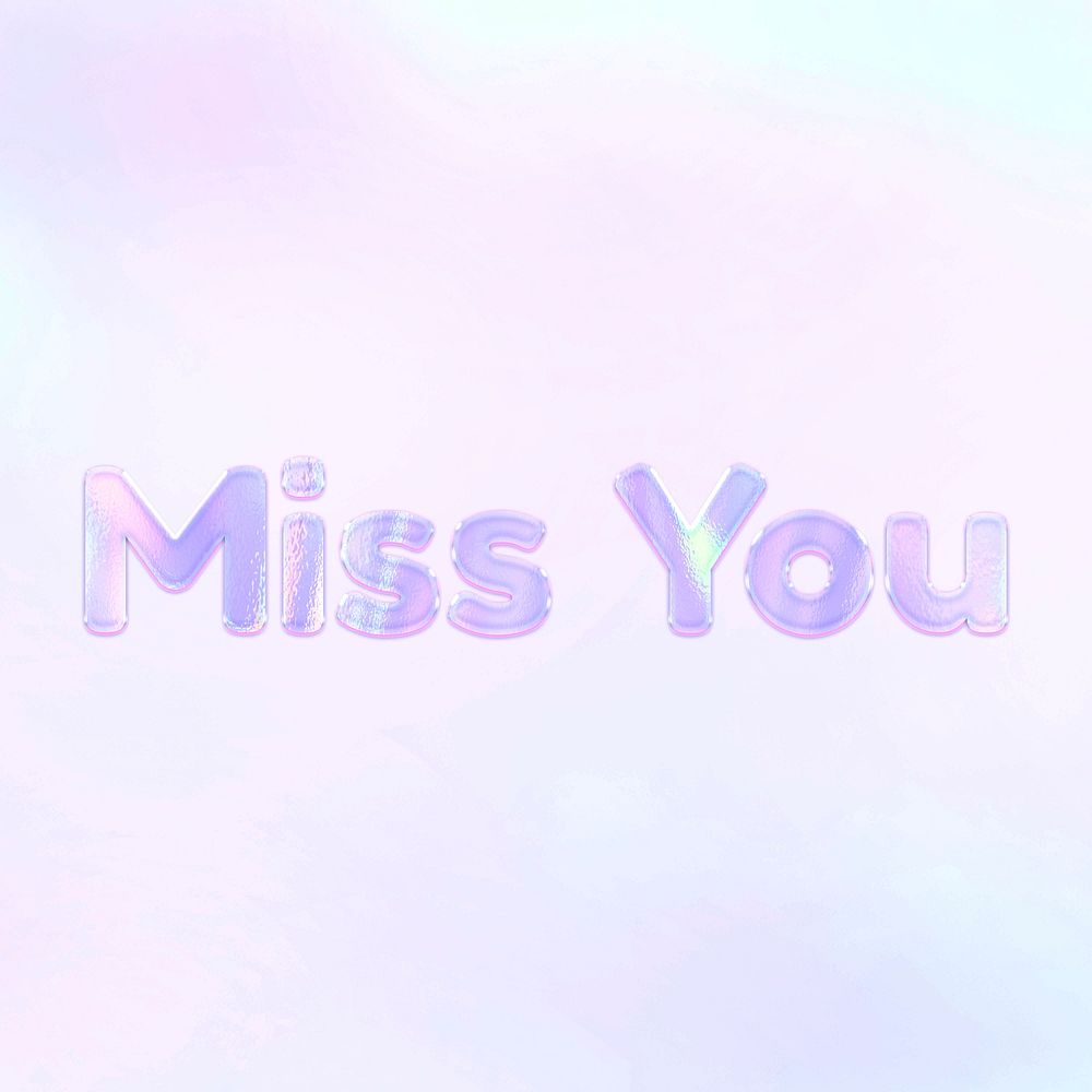 Miss you word art bling bling purple holographic effect pastel gradient