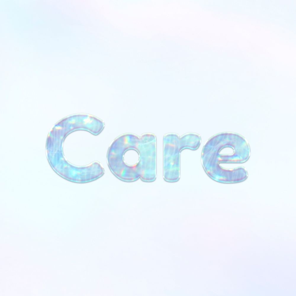 Shiny care word holographic pastel text