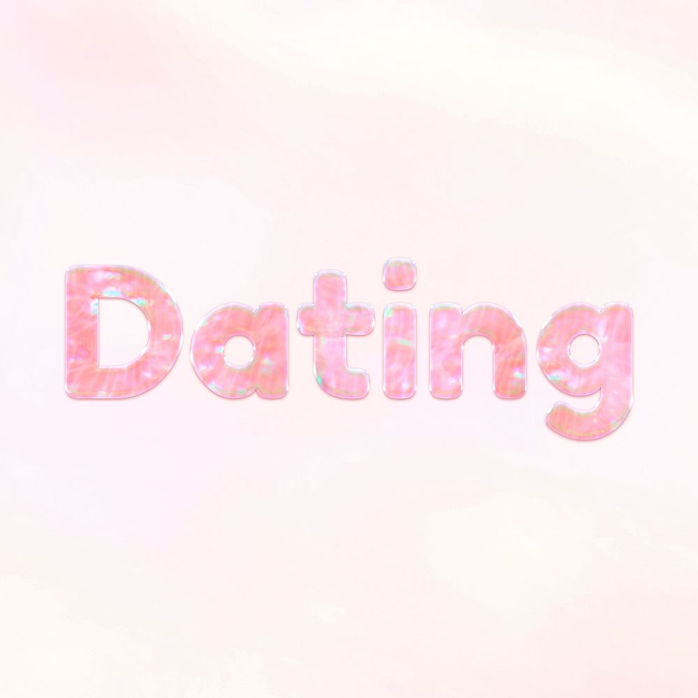 Shiny dating word holographic pastel font