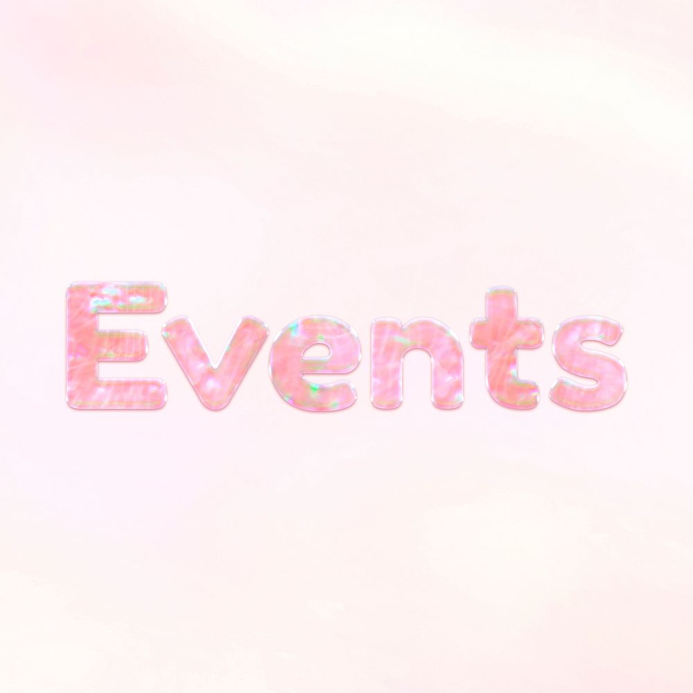 Shiny events word holographic pastel font