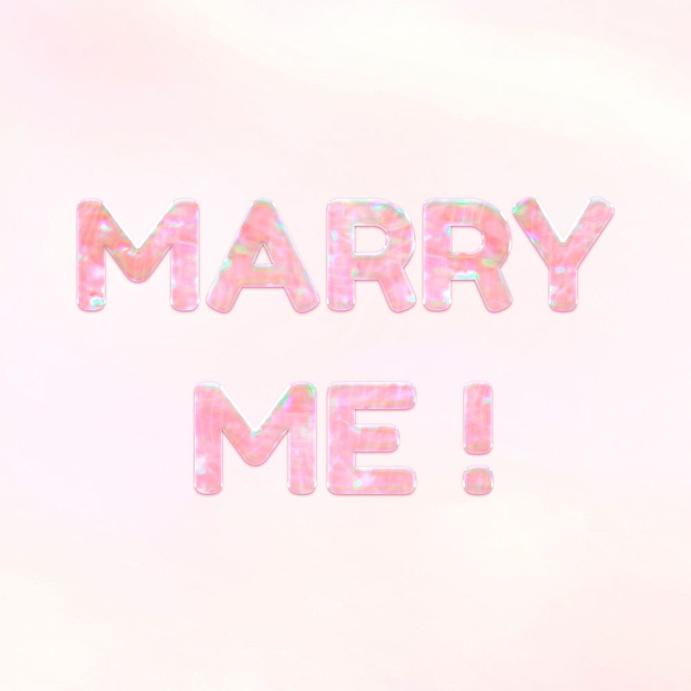 Shiny marry me! holographic pastel feminine