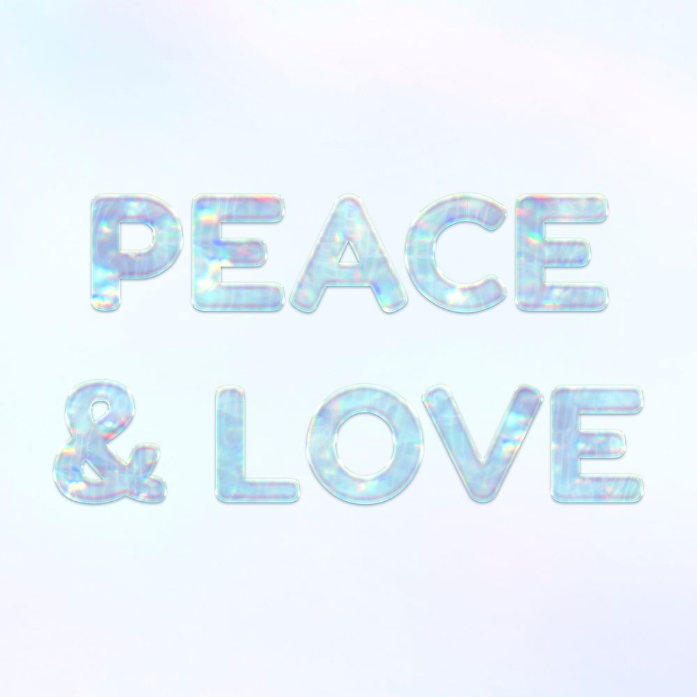 Peace & love holographic effect pastel blue typography