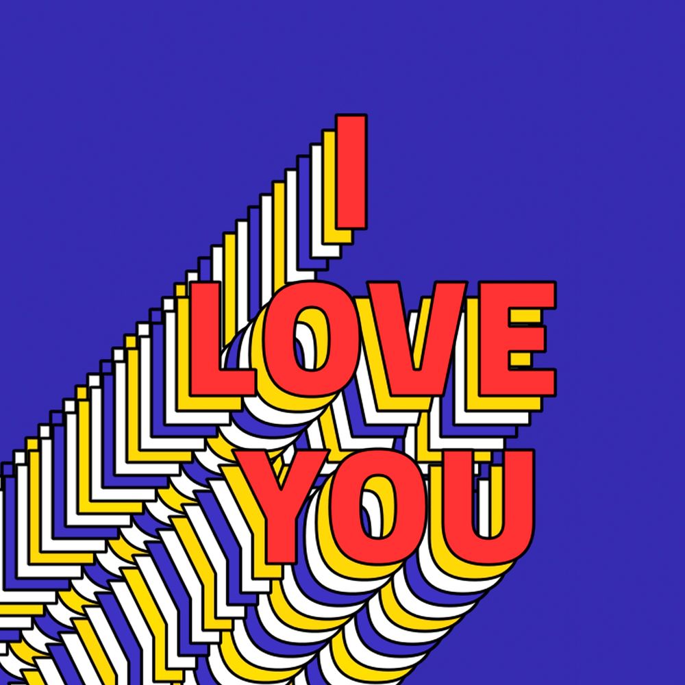 I LOVE YOU layered word retro typography on blue