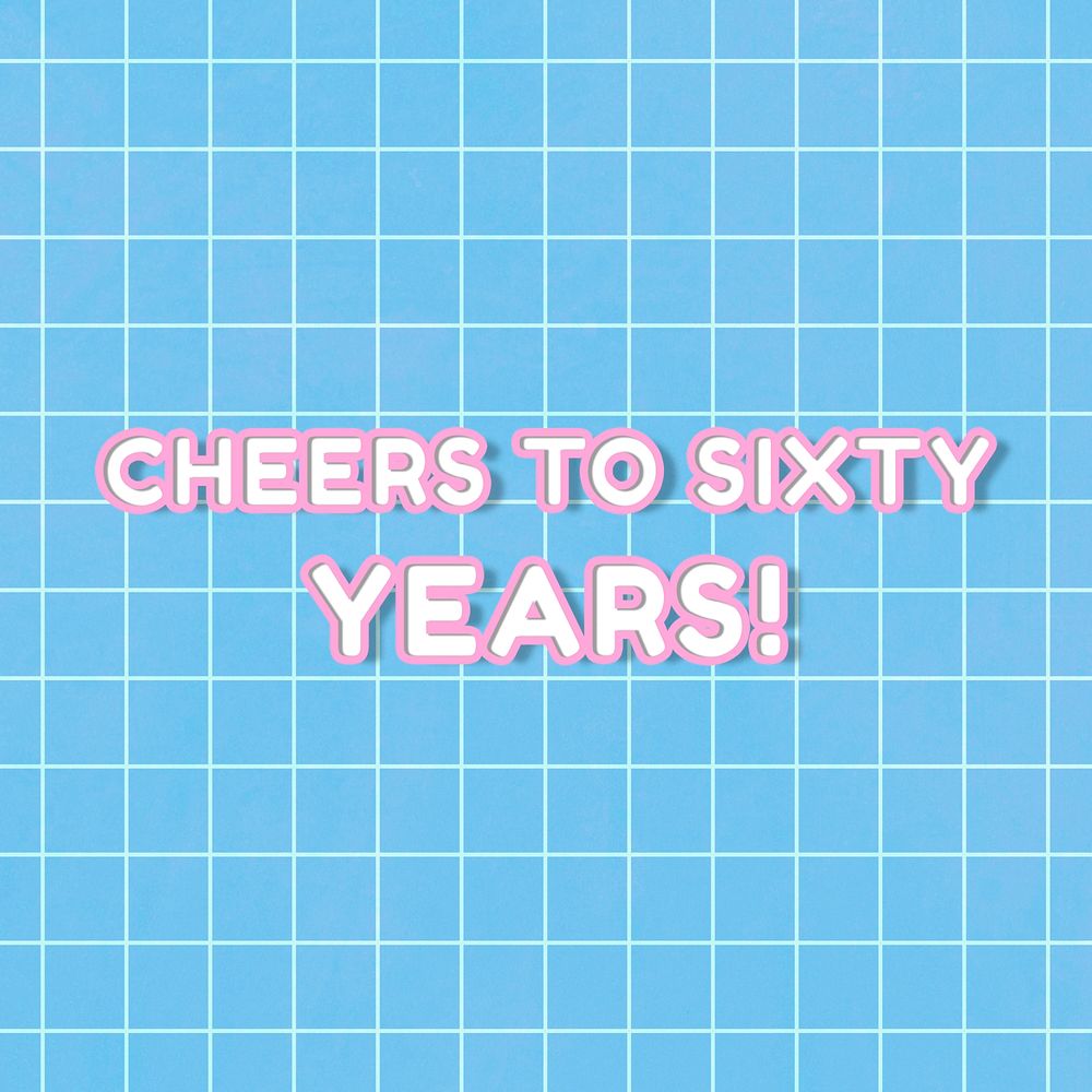 Outline 80&rsquo;s miami font cheers to sixty years! word art on grid background