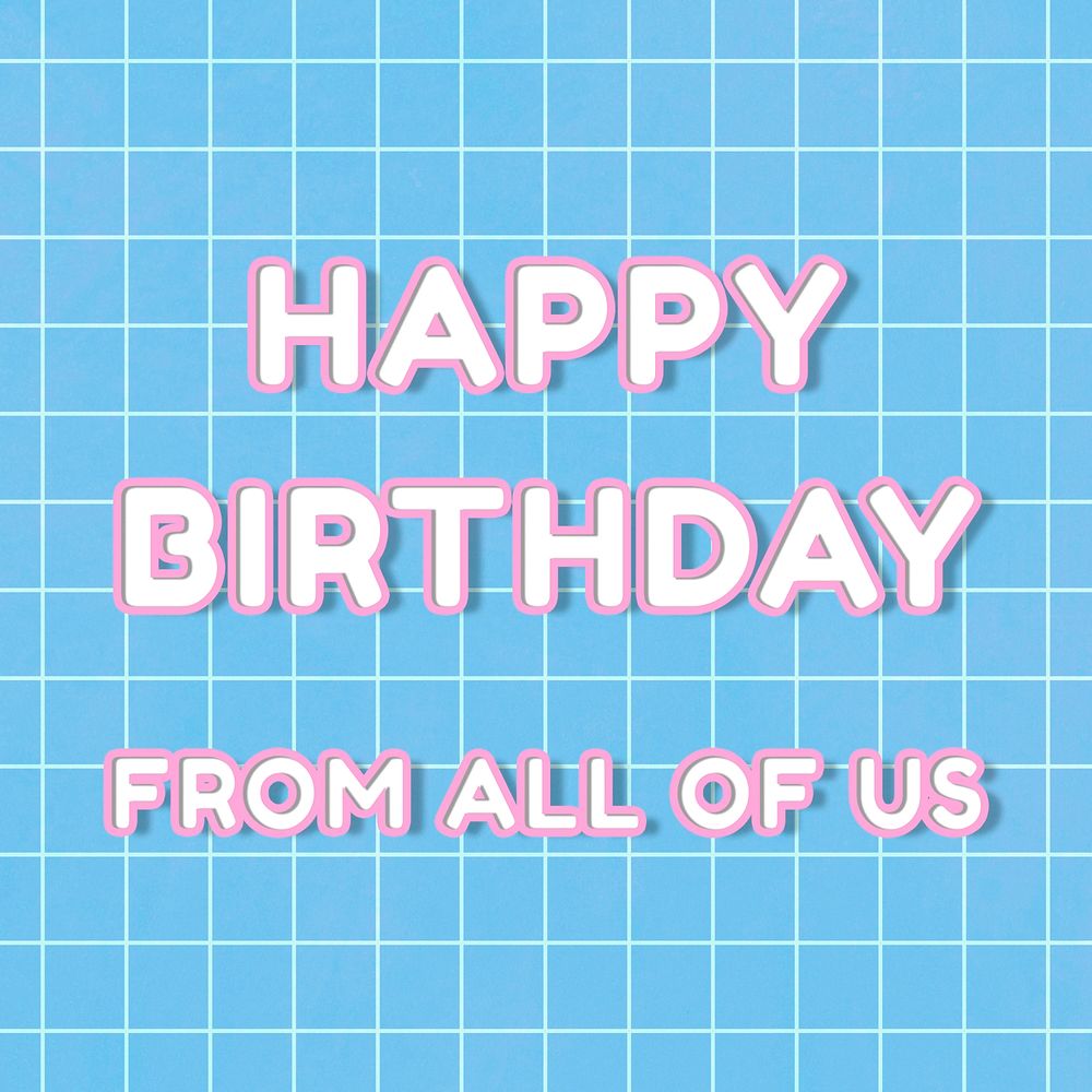 Miami 80&rsquo;s neon happy birthday from all of us boldface outline typography on grid background
