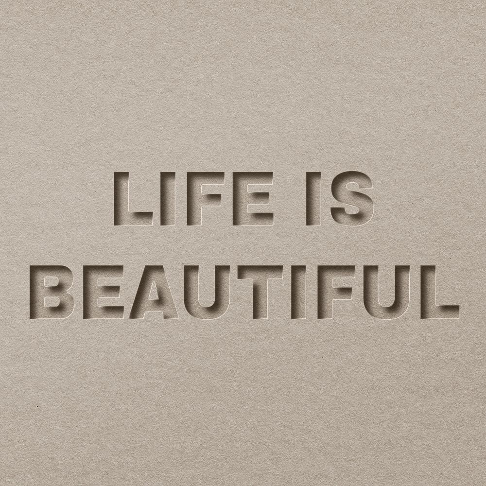 Life is beautiful 3d paper cut font typography