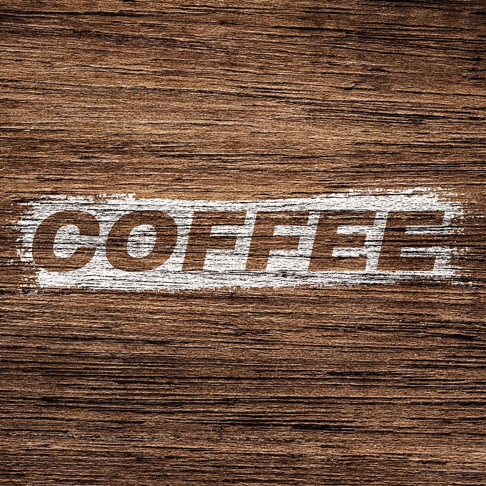 Bold italic coffee text wood texture