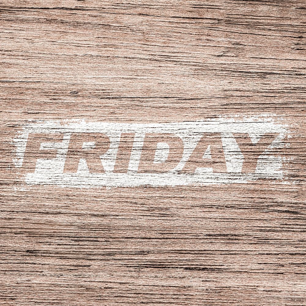 Friday lettering wood texture brush stroke effect typography