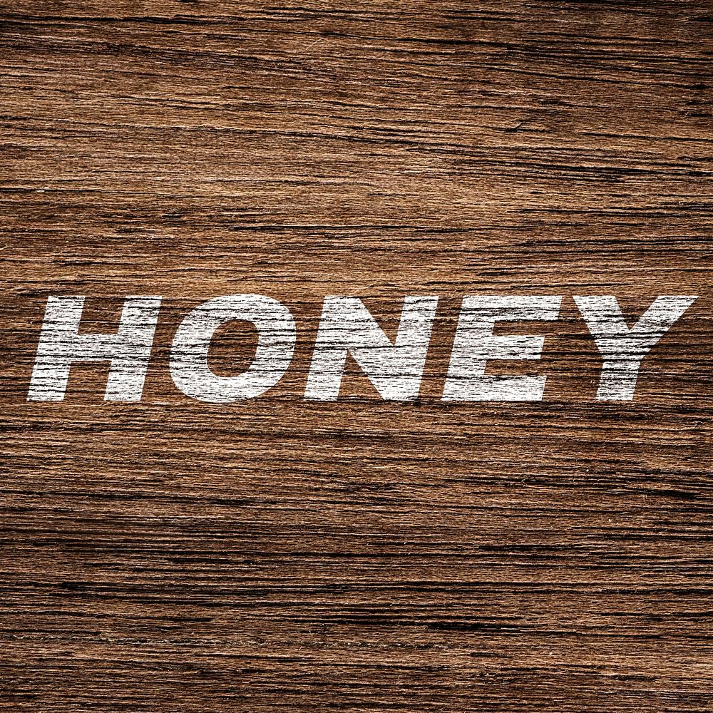 Honey printed text coarse wood texture