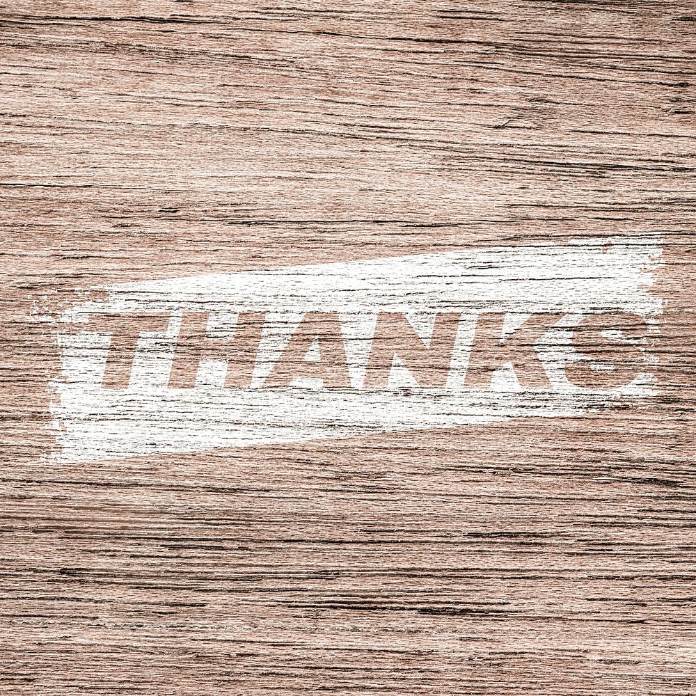 Thanks text wood texture brush stroke effect typography