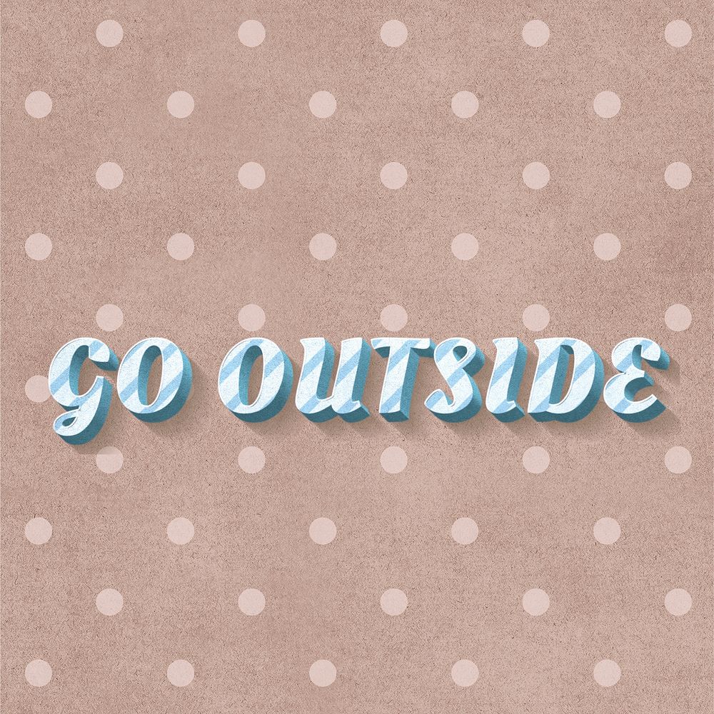 Go outside word cute stripe patterned font