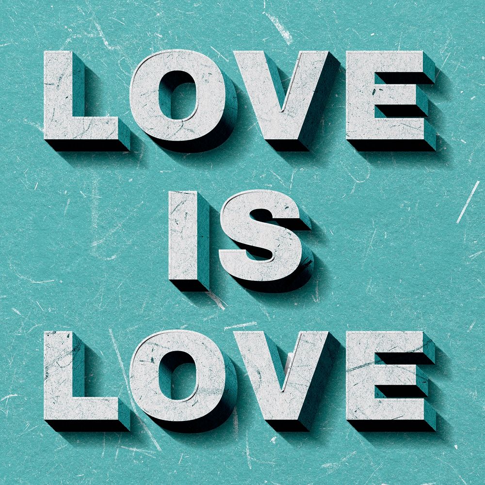 Love Is Love green retro 3D paper font quote