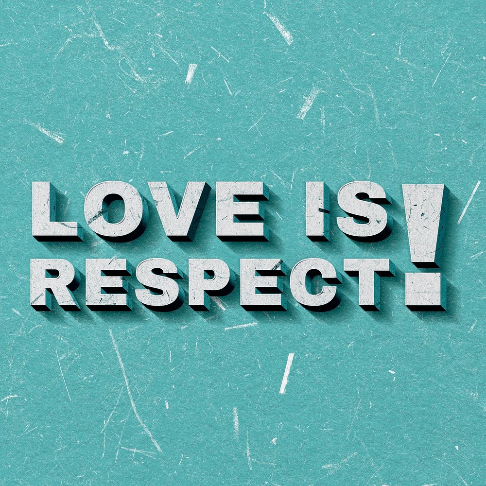 Green Love Is Respect 3D quote paper texture font typography