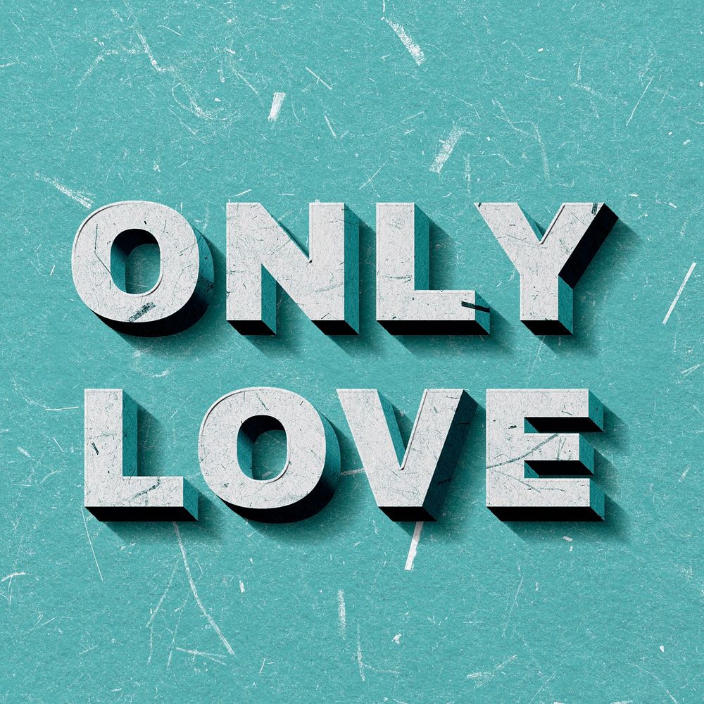 Vintage green Only Love 3D paper font quote