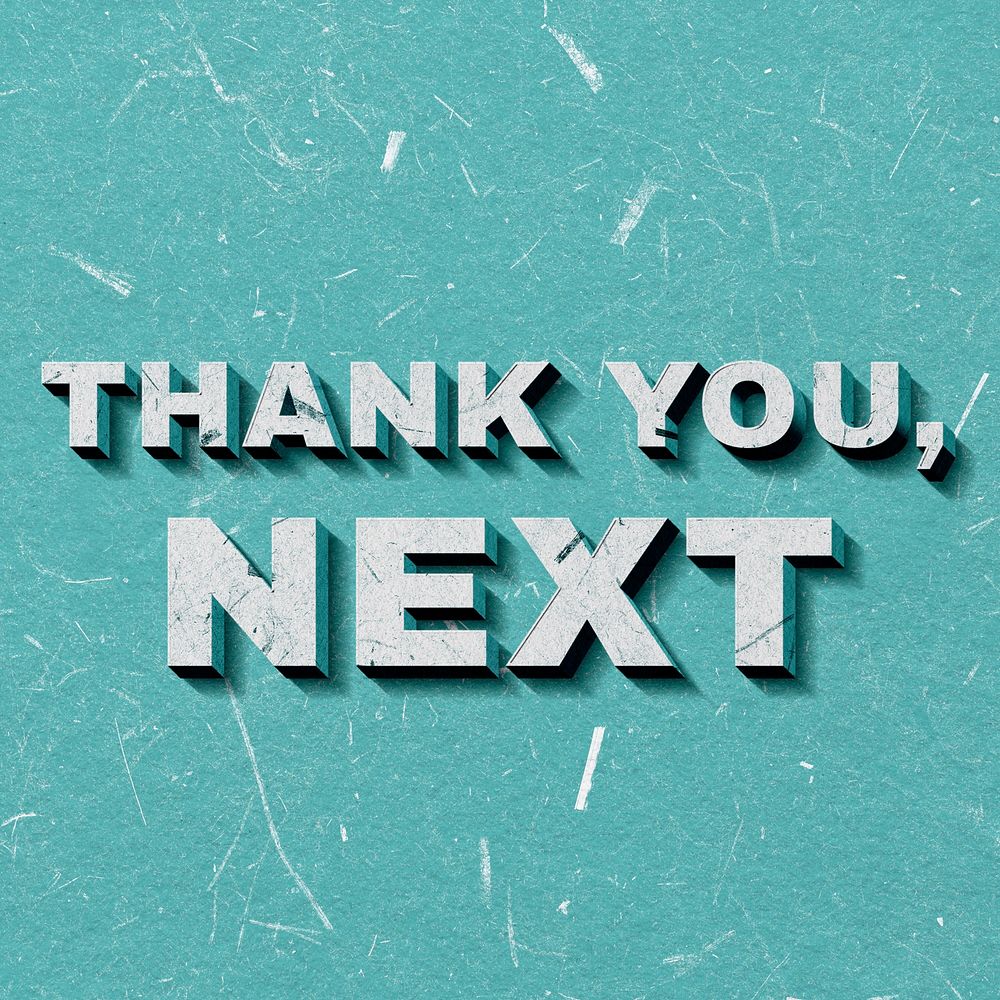 Mint green Thank You, Next 3D paper font quote