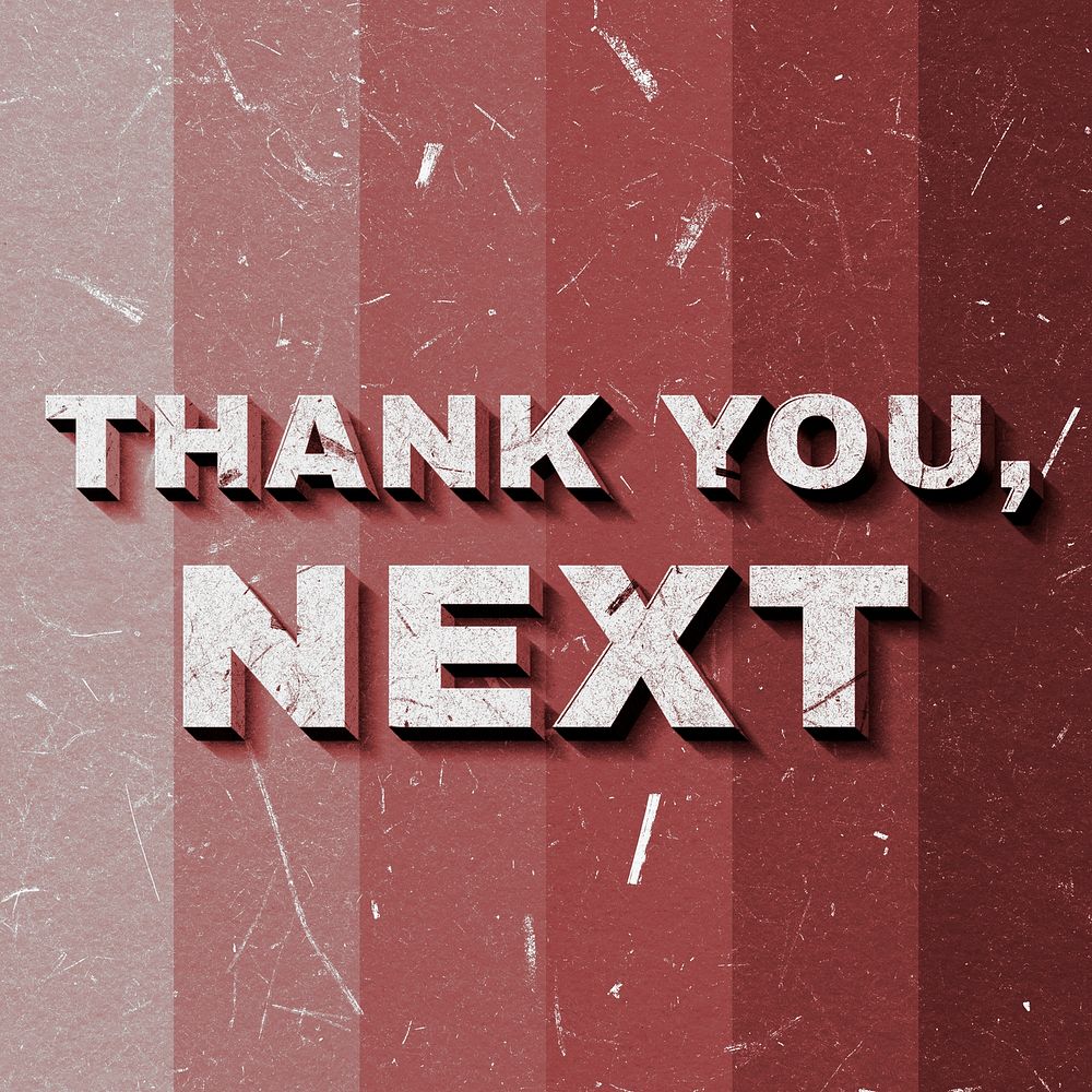 Red gradient Thank You, Next 3D paper texture font typography