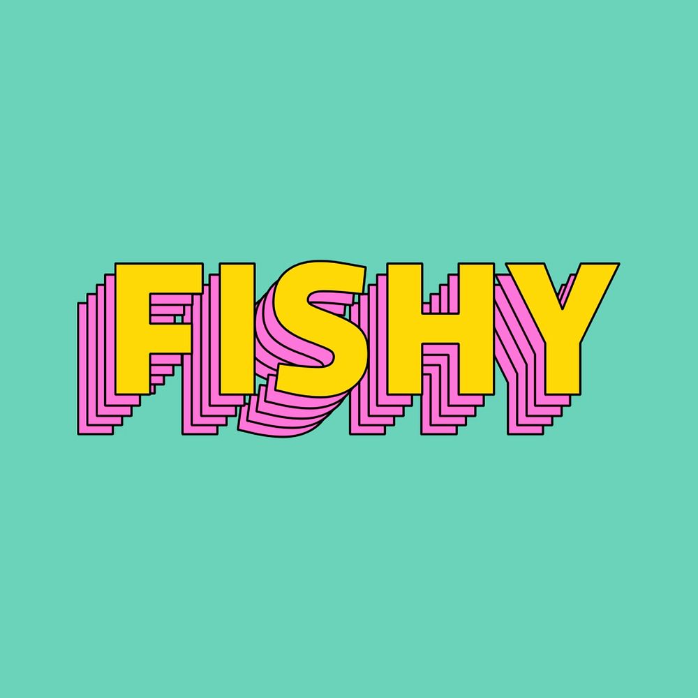 Fishy text retro layered typography