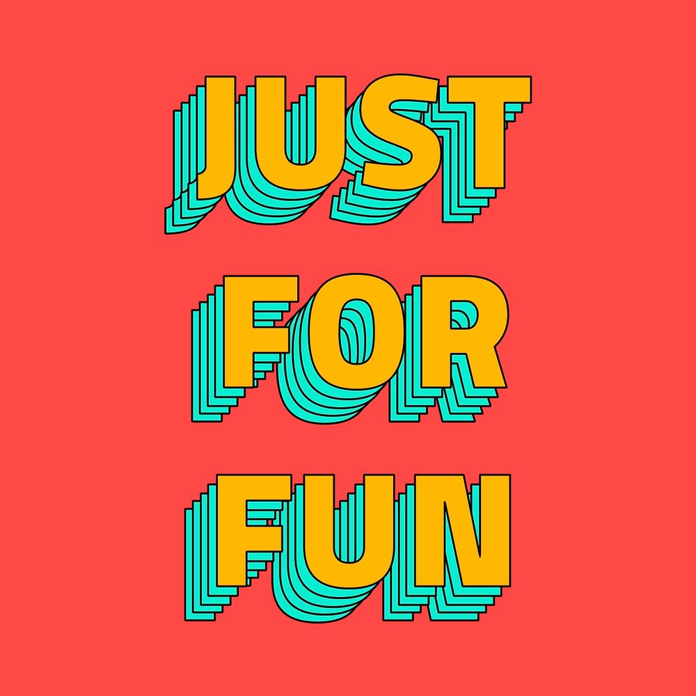 Just for fun layered typography retro style