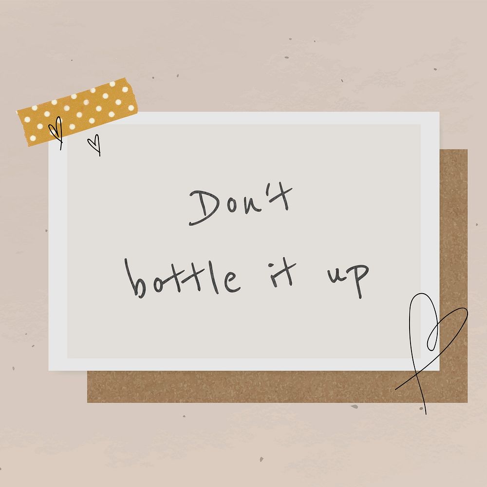 Inspirational quote don't bottle it up on instant photo frame