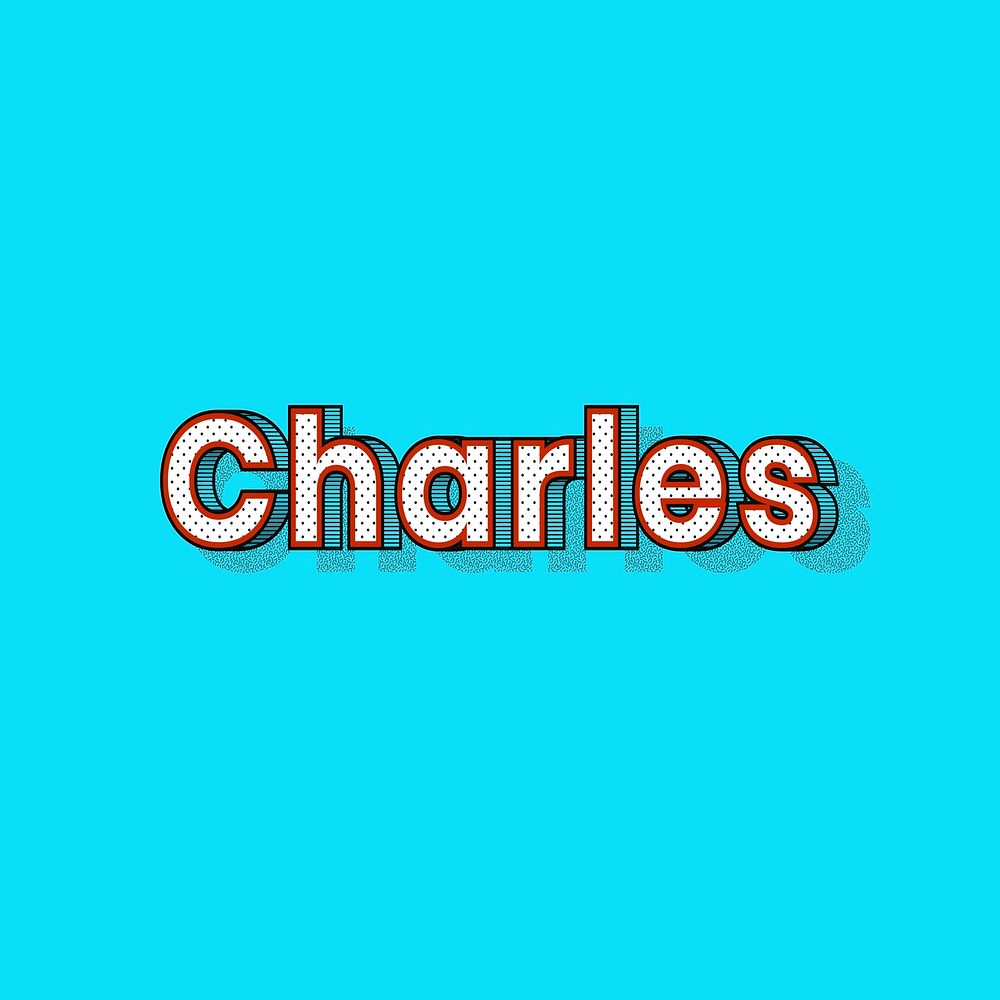 Charles male name typography text