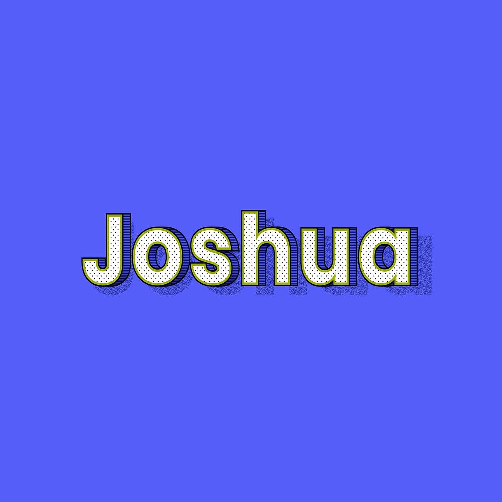 Joshua male name typography text