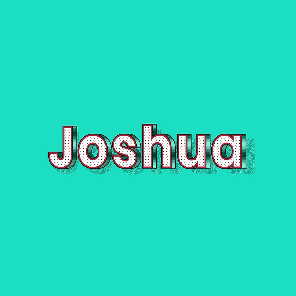 Polka dot Joshua name text retro typography