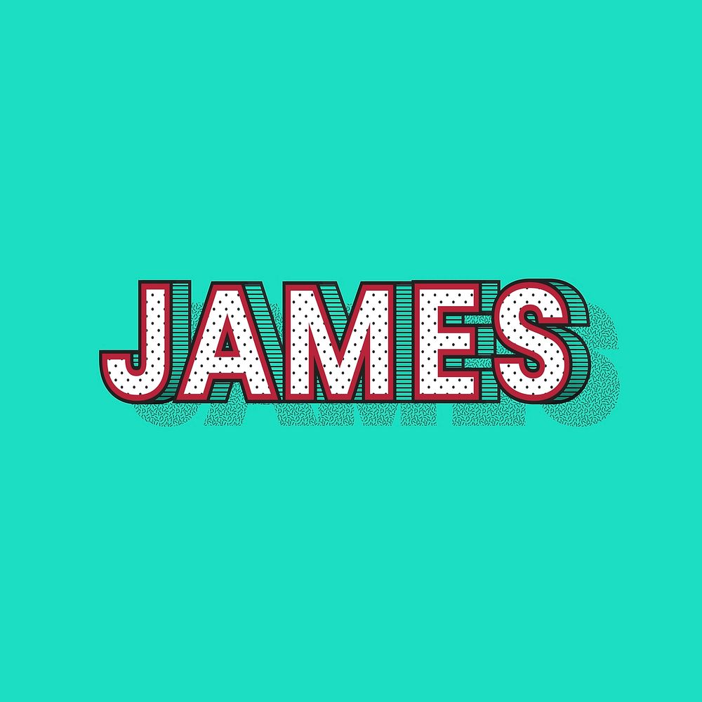 Male name JAMES typography lettering