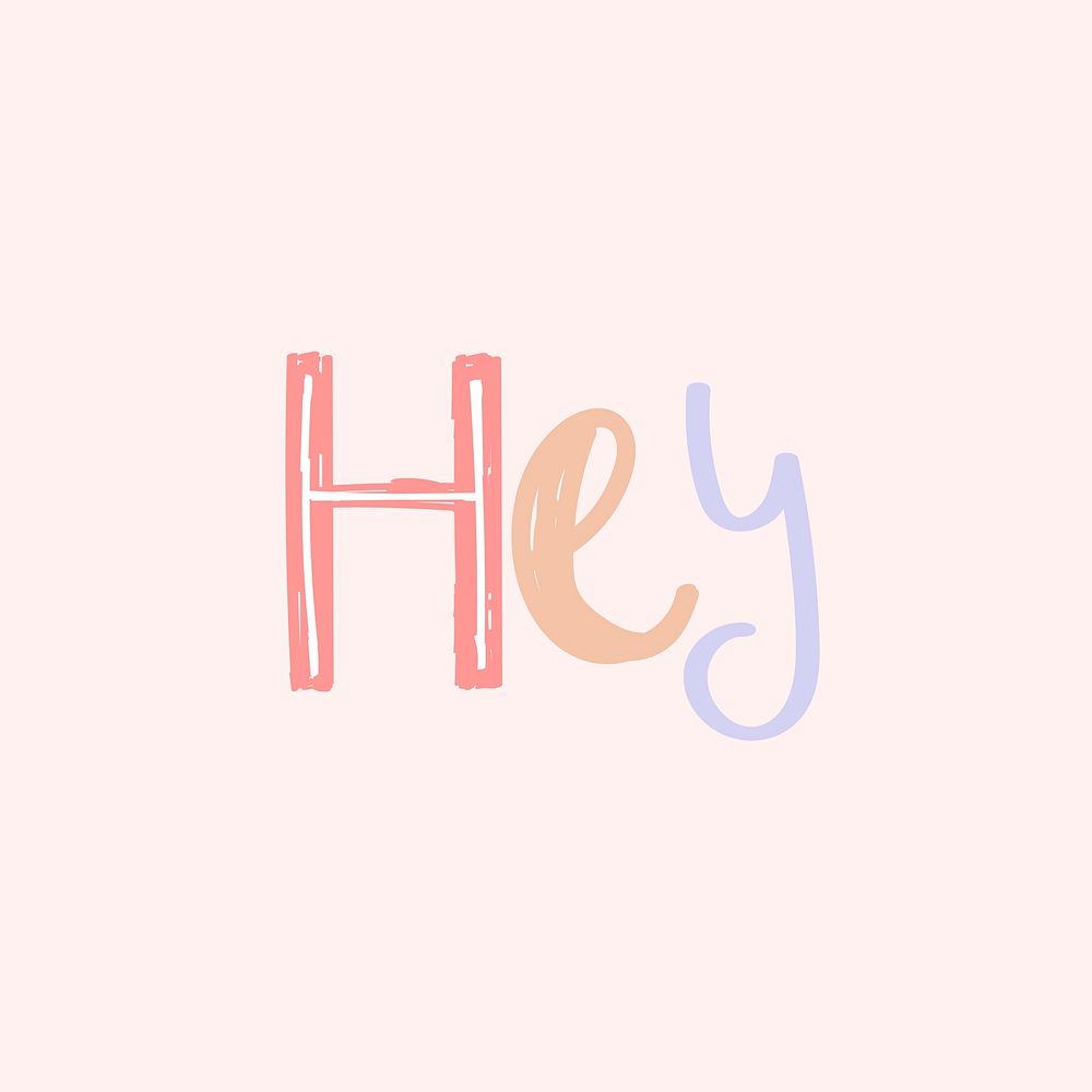 Hey word psd doodle font colorful handwritten