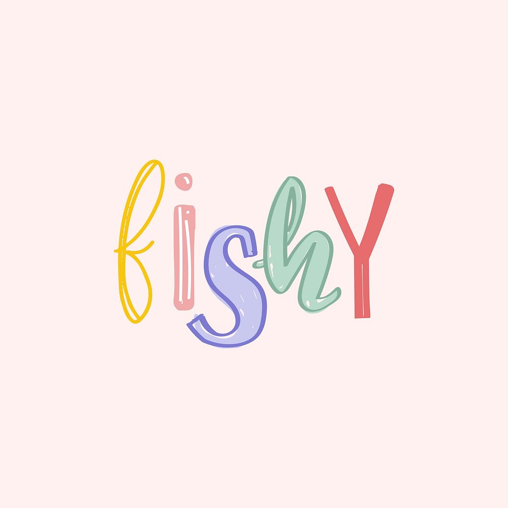 Fishy word psd doodle font colorful handwritten