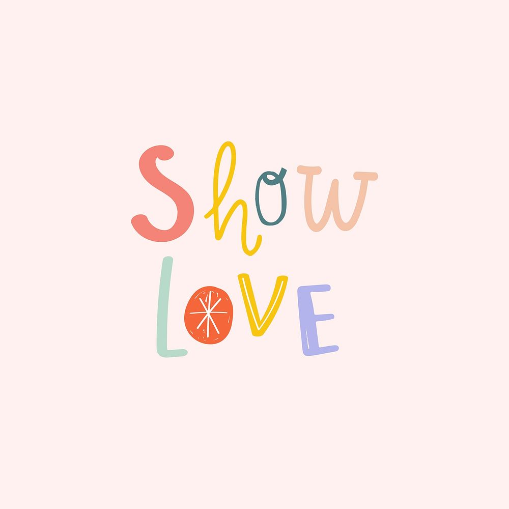 Show love typography doodle word