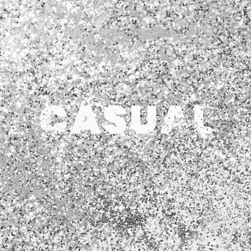 Casual glittery silver texture word typography