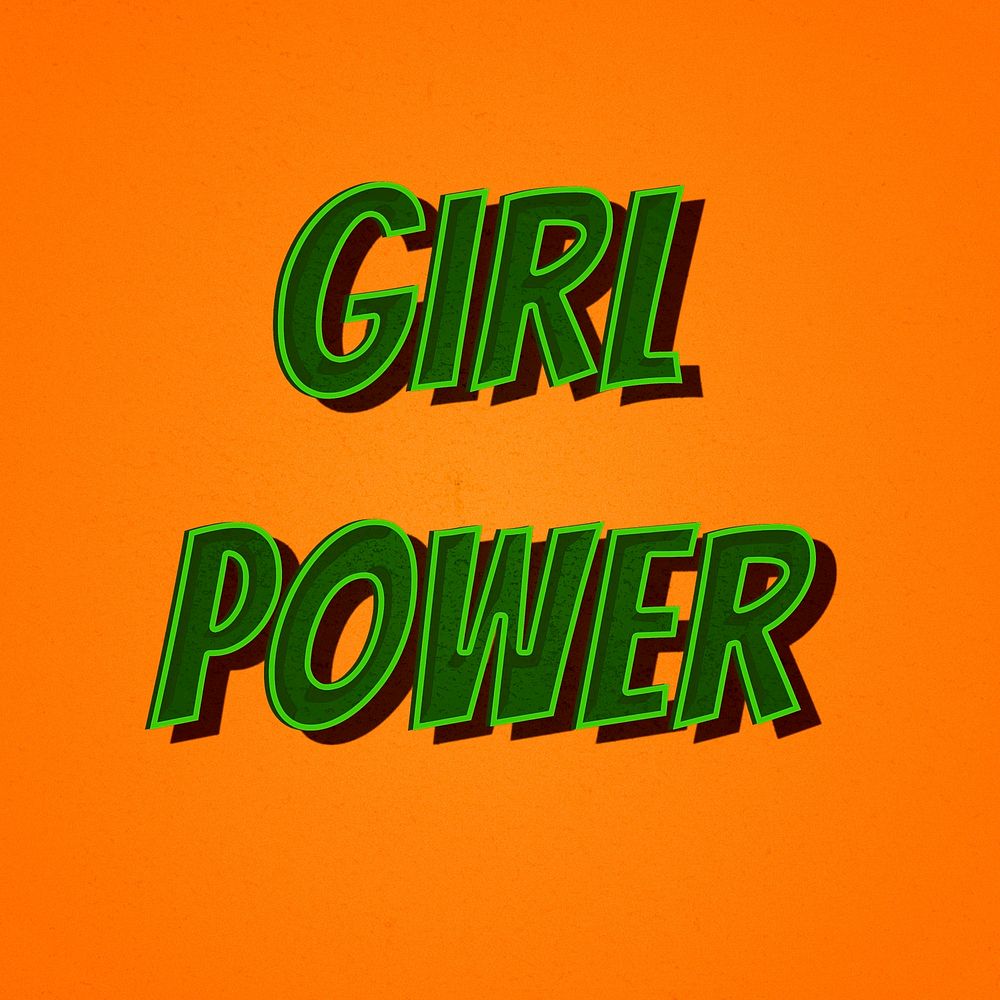 Girl power message retro typography illustration 