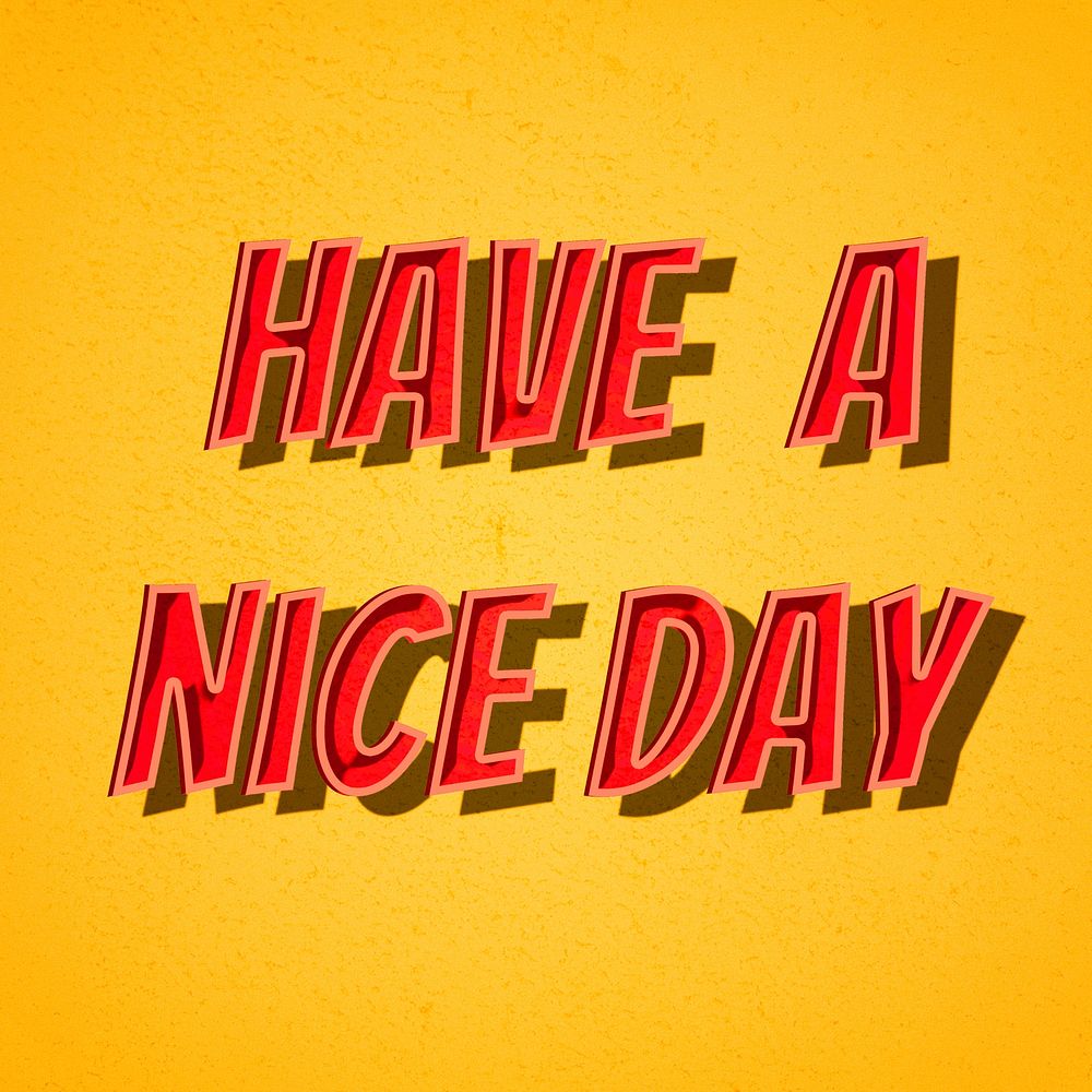 Have a nice day typography retro style