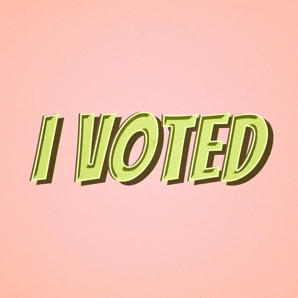 I voted message retro typography illustration