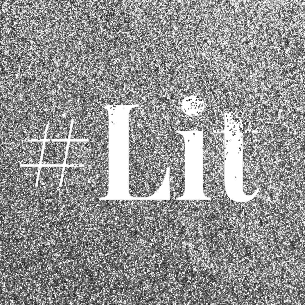 Glitter sparkle hashtag lit word typography gray