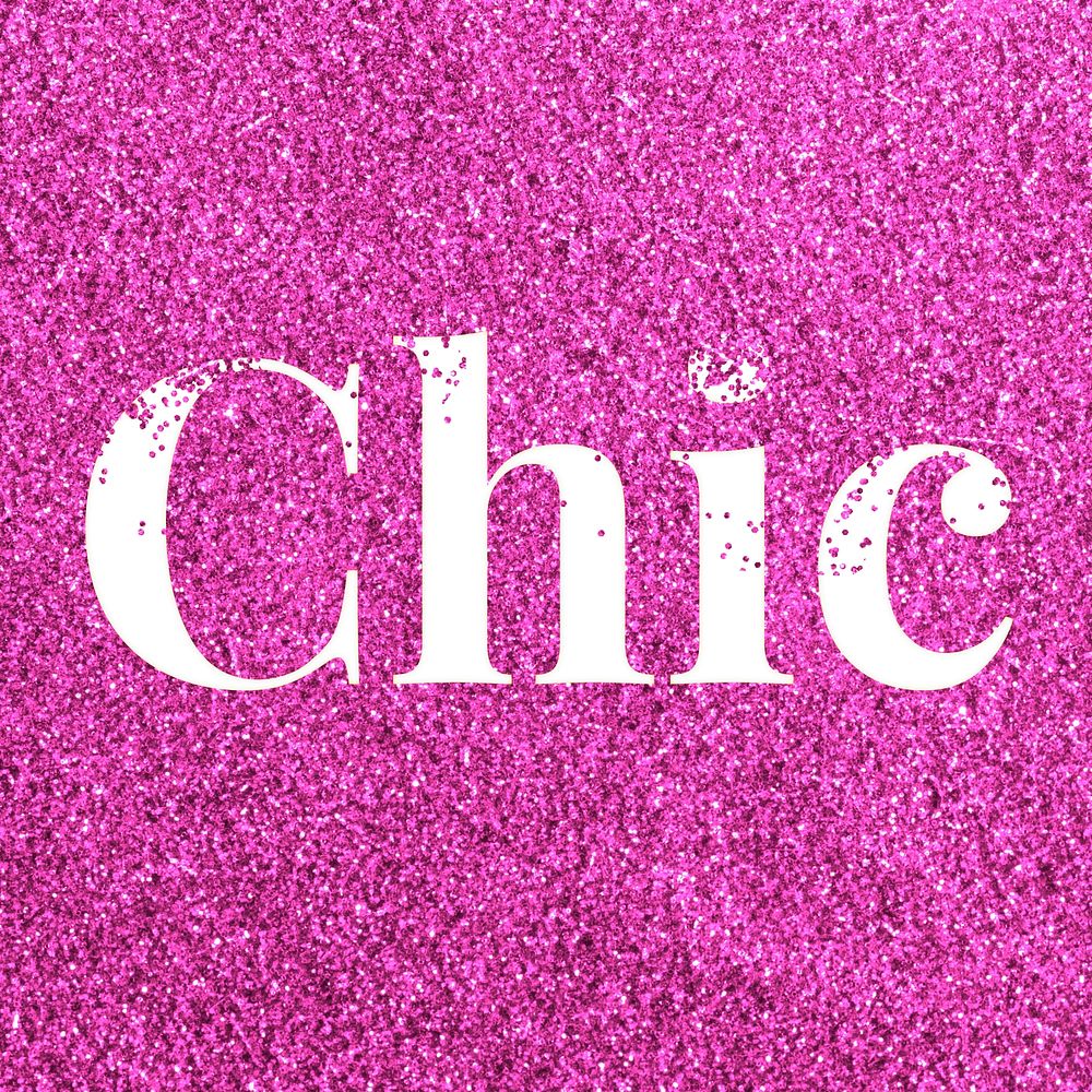 Glitter sparkle chic word typography pink