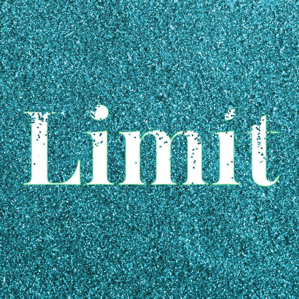 Glitter sparkle limit text typography teal