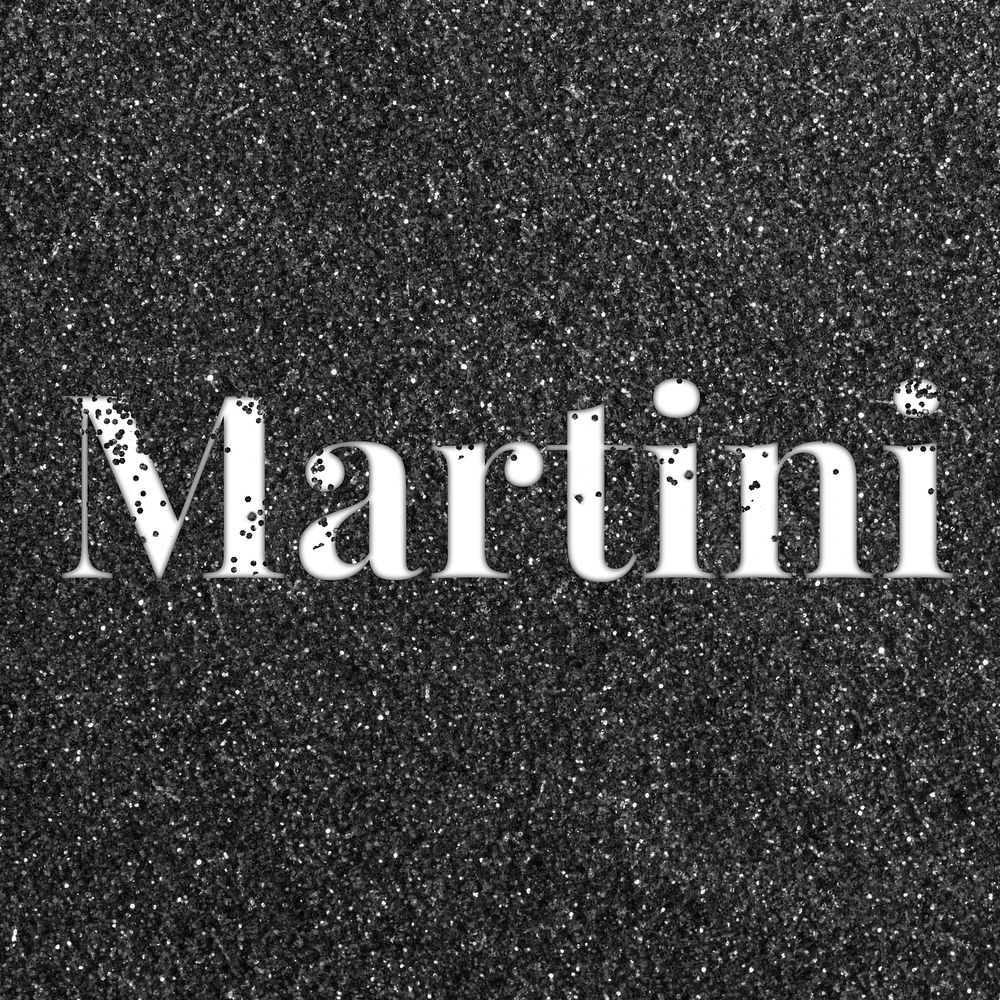 Glitter sparkle martini lettering typography black