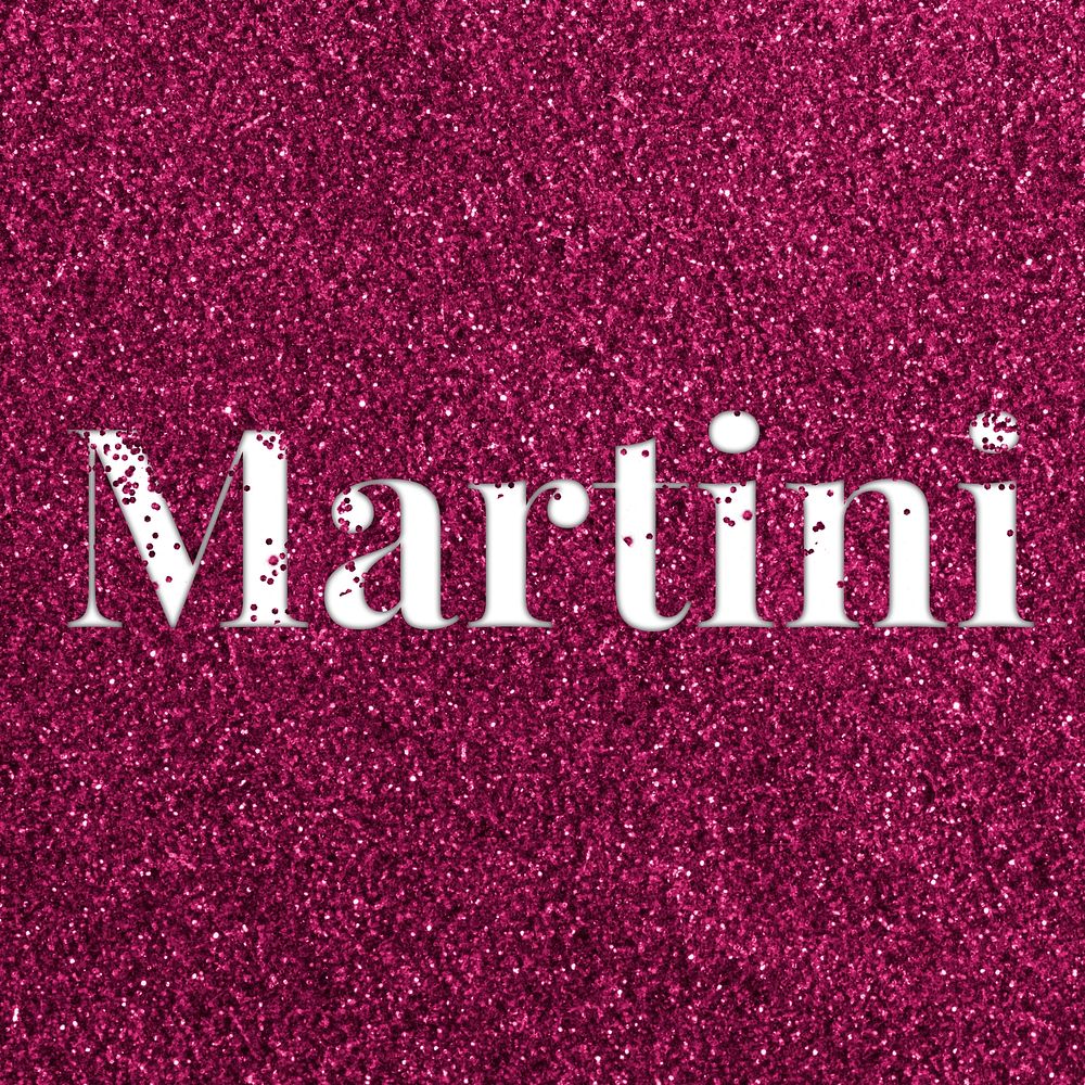 Glitter sparkle martini word typography ruby