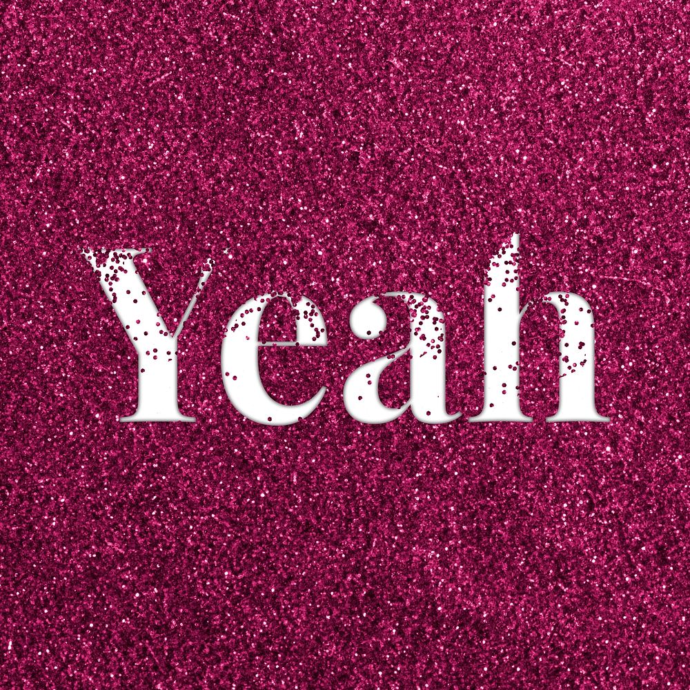 Glitter sparkle yeah text typography ruby